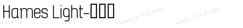 Hames Light字体转换
